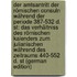 Der Amtsantritt Der Römischen Consuln Während Der Periode 387-532 D. St: Das Verhältniss Des Römischen Kalenders Zum Julianischen Während Des Zeitraums 440-552 D. St (German Edition)
