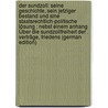 Der Sundzoll: Seine Geschichte, Sein Jetziger Bestand Und Sine Staatsrechtlich-Politische Lösung : Nebst Einem Anhang Über Die Sundzollfreiheit Der . Verträge, Friedens (German Edition) door Scherer Hermann