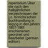 Repertorium Über Die Nach Den Halbjährlichen Verzeichnissen Der J.C. Hinrichs'schen Buchhandlung in Leipzig in Den Jahren 1857-1861 Erschienenen . Geordnet Und Bearbeitet (German Edition)