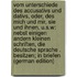 Vom Unterschiede Des Accusativs Und Dativs, Oder, Des Mich Und Mir, Sie Und Ihnen, U.S.W: Nebst Einigen Andern Kleinen Schriften, Die Deutsche Sprache . Besitzen; in Briefen (German Edition)