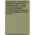 Wanderbuch. Handschriftliche Aufzeichnungen aus dem Reisetagebuch von H. Graf Moltke. (Wanderungen um Rom aus Graf Moltke's ... Aufzeichnungen ausgezogen und herausgegeben von G. v. Bunsen.)