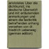 Aristoteles Über Die Dichtkunst: Ins Deutsche Übersetzt Und Mit Erläuternden Anmerkungen Und Einem Die Textkritik Betreffenden Anhang Versehen Von Dr. Friedrich Ueberweg . (German Edition)