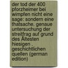 Der Tod Der 400 Pforzheimer Bei Wimpfen Nicht Eine Sage: Sondern Eine Thatsache. Genaue Untersuchung Der Streitfrag Auf Grund Des Ältesten Hiesigen . Geschichtlichen Quellen (German Edition) by Brombacher Brombacher