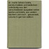 Dr. Martin Luthers Briefe, Sendschreiben Und Bedenken: Vollständig Aus Den Verschiedenen Ausgaben Seiner Werke Und Briefe, Aus Andern Büchern Und Noch . Gesammelt, Volume 6 (German Edition)