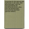 Zeugnisse für die stellung des menschen in der natur. Drei abhandlungen: Uber die naturgeschichte der menschenähnlichen affen; Uber die beziehungen . menschliche überreste (German Edition) by Henry Huxley Thomas