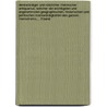 Denkwürdiger Und Nützlicher Rheinischer Antiquarius: Welcher Die Wichtigsten Und Angenehmsten Geographischen, Historischen Und Politischen Merkwürdigkeiten Des Ganzen Rheinstroms,... 5 Band door Christian Von] [Stramburg