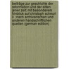 Beiträge Zur Geschichte Der Reformation Und Der Sitten Jener Zeit: Mit Besonderem Hinblick Auf Christoph Scheurl Ii ; Nach Archivarischen Und Anderen Handschriftlichen Quellen (german Edition) door Ludwig Soden Franz