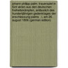 Johann Philipp Palm: Trauerspiel in Fünf Akten Aus Den Deutschen Freiheitskämpfen, Anlässlich Des Hundertjährigen Gedenktages Der Erschiessung Palms . I, Am 26. August 1806 (German Edition) door Ebenhoch Alfred