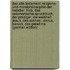 Das Alte Testament: Religions- Und Moralphilosophie Der Hebräer. Hiob, Das Salomonische Spruchbuch, Der Prediger, Die Weisheit Jesu's, Des Sohnes . Darius, Baruch, Das Gebet Ma (German Edition)