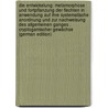 Die Entwickelung: Metamorphose Und Fortpflanzung Der Flechten in Anwendung Auf Ihre Systematische Anordnung Und Zur Nachweisung Des Allgemeinen Ganges . Cryptogamischer Gewächse (German Edition) door Friedrich Wilhelm Meyer Georg