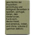 Geschichte Der Inquisition: Einrichtung Und Thätigkeit Derselben in Spanien, Portugal, Italien, Den Niederlander, Frankreich, Deutschland, Süd-America, Indien, Und China, Volume 2 (German Edition)