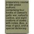Preparatory Course in Latin Prose Authors: Comprising Four Books of Caesar's Gallic War, Sallust's Catiline, and Eight Orations of Cicero ; with Notes, Illus., a Map of Gaul, and a Special Dictionary