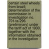 Certain Steel Wheels from Brazil; Determination of the Commission in Investigation No. 701-Ta-296 (Preliminary) Under the Tariff Act of 1930, Together with the Information Obtained in the Investigation door United States Commission