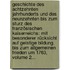 Geschichte Des Achtzehnten Jahrhunderts Und Des Neunzehnten Bis Zum Sturz Des Französischen Kaiserreichs: Mit Besonderer Rücksicht Auf Geistige Bildung. Bis Zum Allgemeinen Frieden Um 1763, Volume 2...