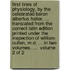 First lines of physiology, by the celebrated Baron Albertus Haller, ... Translated from the correct Latin edition printed under the inspection of William Cullen, M.D. ... In two volumes. ...  Volume 2 of 2