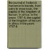 The Journal Of Frederick Horneman's Travels, From Cairo To Mourzouk, The Capital Of The Kingdom Of Fezzan, In Africa, In The Years 1797-8; The Capital Of The Kingdom Of Fezzan In Africa In The Years 1797-8