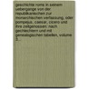 Geschichte Roms In Seinem Uebergange Von Der Republikanischen Zur Monarchischen Verfassung, Oder Pompejus, Caesar, Cicero Und Ihre Zeitgenossen: Nach Gechlechtern Und Mit Genealogischen Tabellen, Volume 3... door Wilhelm Karl August Drumann