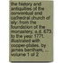 The history and antiquities of the conventual and cathedral church of Ely: from the foundation of the monastery, A.D. 673. To the year 1771. Illustrated with copper-plates. By James Bentham, ...  Volume 1 of 2