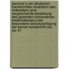 Parzival In Der Deutschen Handschriften Illustration Des Mittelalters; Eine Vergleichende Darstellung Des Gesamten Vorhandenen Bildermaterials Unter Besonderer Berücksichtigung Der Berner Handschrift Cod. Aa. 91 door Benziger