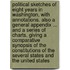 Political Sketches of eight years in Washington, with annotations. Also a general appendix ... and a series of charts, giving a comparative synopsis of the constitutions of the several States and the United States