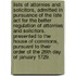 Lists of attornies and solicitors, admitted in pursuance of the late act for the better regulation of attornies and solicitors. Presented to the House of Commons, pursuant to their order of the 26th day of January 1729.