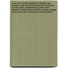 A Narrative of the Expedition to Dongola and Sennaar Under the Command of His Excellence Ismael Pasha, undertaken by Order of His Highness Mehemmed Ali Pasha, Viceroy of Egypt, By An American In The Service Of The Viceroy door George Bethune English