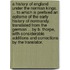 A History of England under the Norman Kings. ... To which is prefixed an epitome of the early history of Normandy. Translated from the German ... by B. Thorpe, with considerable additions and corrections by the translator.