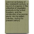Commercial Botany of the Nineteenth Century. a Record of Progress in the Utilisation of Vegetable Products in the United Kingdom, and the Introduction of Economic Plants Into the British Colonies, During the Present Century