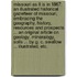 Missouri as it is in 1867: an illustrated historical Gazetteer of Missouri, embracing the geography, history, resources and prospects ... an original article on Geology, Mineralogy, Soils ... by G. C. Swallow ... Illustrated, etc.