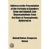 Address on the Presentation of the Portraits of Speakers Grow and Randall, Late Representatives From the State of Pennsylvania, Delivered in the House of Representatives, Fifty-Second Congress, First Session. Published by Order of Congress