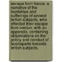 Escape from France. A narrative of the hardships and sufferings of several British subjects, who effected their escape from Verdun. With an appendix, containing observations on the policy and conduct of Buonaparte towards British subjects.