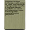 Grundsätze Und Lehren, Welche Nach Verschiedenheit Der Stände, Sitten, Meinungen Und Religionen Der Menschen In Verschiedene Klassen Eingetheilet, Und Aus Den Sinnreichen Werken Eusebs Nierembergs Eines Spanischen Jesuitens Gezogen Sind... by Juan Eusebio Nieremberg