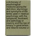 A Dictionary of Psychological Medicine Giving the Definition, Etymology and Synonyms of the Terms Used in Medical Psychology, with the Symptoms, Treatment, and Pathology of Insanity and the Law of Lunacy in Great Britain and Ireland Volume V.1