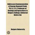 Addresses Commemorative of George Hammell Cook, Ph. D., Ll. D., Professor of Geology and Agriculture in Rutgers College, Delivered Before the Trustees, Faculty, Alumni, Students and Friends of the College, June 17, 1890. Together With a Biographical