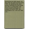 Geschichte Der Stadt Oppeln: Mit Dem Bilde Der Stadt Aus Dem Jahre 1685, Der Abbildung Des Alten Piasten-schlosses Auf Dem Berge Aus Dem 16. Jahrhundert, Des Neuen Piasten-schlosses Am Ostwerk Vom Jahre 1654, Den Stadt-plänen Von 1734 Und 1860 Und... by Franz Idzikowski