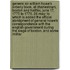 General Sir William Howe's Orderly Book, at Charlestown, Boston and Halifax, June 17, 1775 to 1776, 26 May; to Which Is Added the Official Abridgment of General Howe's Correspondence With the English Government During the Siege of Boston, and Some Militar