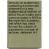 Lectures On Quaternions: Containing a Systematic Statement of a New Mathematical Method; of Which the Principles Were Communicated in 1843 to the Royal Irish Academy; and Which Has Since Formed the Subject of Successive Courses of Lectures, Delivered in 1