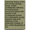 Memorial History of the John Bowie Strange Camp, United Confederate Veterans, Including Some Account of Others Who Served in the Confederate Armies From Albemarle County, Together With Brief Sketches of the Albemarle Chapter of the United Daughters of the door Homer Richey