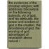 The Evidences Of The Christian Religion; With Additional Discourses On The Following Subjects, Viz Of God, And His Attributes. The Power And Wisdom Of God In The Creation. The Providence Of God. The Worship Of God. Advantages Of Revelation Above Natural R