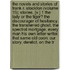 The Novels And Stories Of Frank R. Stockton (Volume 15); Stories. [V.] 1 The Lady Or The Tiger? The Discourager Of Hesitancy. The Transferred Ghost. The Spectral Mortgage. Every Man His Own Letter-Writer. That Same Old Coon. Our Story. Derelict. On The Tr