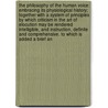The Philosophy of the Human Voice: Embracing Its Physiological History; Together with a System of Principles by Which Criticism in the Art of Elocution May Be Rendered Intelligible, and Instruction, Definite and Comprehensive. to Which Is Added a Brief An door James Rush