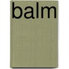 Balm door Viola Grace