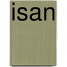 Isan by Jr. John R. Hamilton