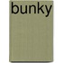 Bunky