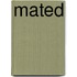 Mated