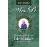Mrs.B by Tom Boyle