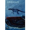 Dreams door Richard A. Lupoff