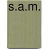 S.A.M. by De' Lona