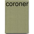 Coroner