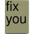 Fix You